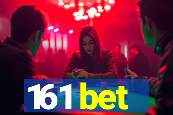 161 bet